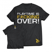 T-shirt Playtime is Over